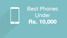 Best Phones Under Rs. 10,000