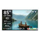Sony 3II 85 inch (215 cm) LED 4K TV