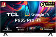 TCL 43P635 Pro 43 inch (109 cm) LED 4K TV