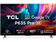 TCL 55P635 Pro 55 inch (139 cm) LED 4K TV price in India
