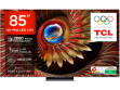 TCL 85C8K 85 inch (215 cm) QD-Mini LED 4K TV