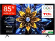 TCL 85T8C 85 inch (215 cm) QLED 4K TV price in India